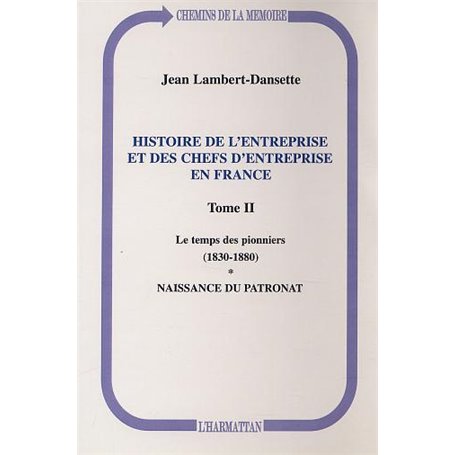 Histoire de l'entreprise et des chefs d'entreprise en France