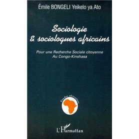 SOCIOLOGIE ET SOCIOLOGUES AFRICAINS