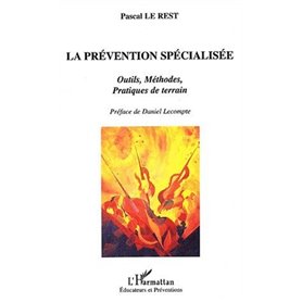 LA PRÉVENTION SPÉCIALISÉE