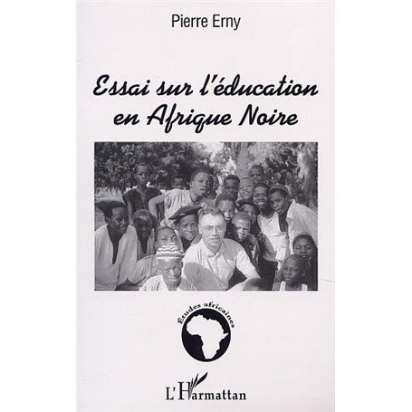 ESSAI SUR L'ÉDUCATION EN AFRIQUE NOIRE