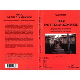 BELÉM, UNE VILLE AMAZONIENNE
