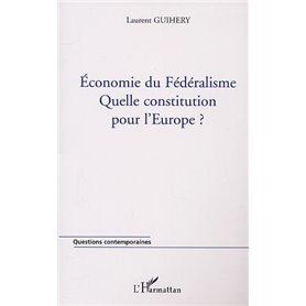 ÉCONOMIE DU FÉDÉRALISME