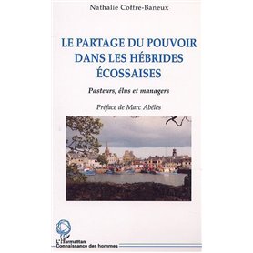 LE PARTAGE DU POUVOIR DANS LES HÉBRIDES ÉCOSSAISES