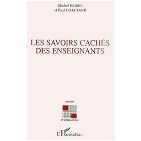 LES SAVOIRS CACHÉS DES ENSEIGNANTS