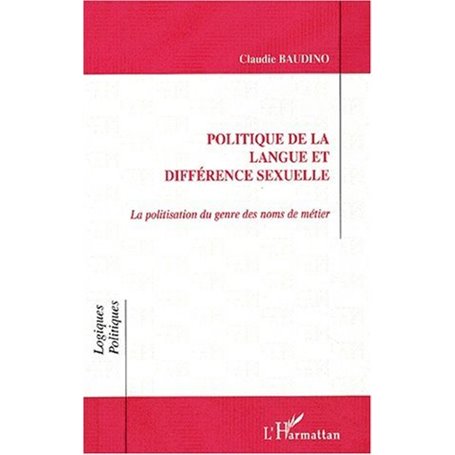 POLITIQUE DE LA LANGUE ET DIFFÉRENCE SEXUELLE