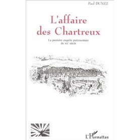 L'AFFAIRE DES CHARTREUX