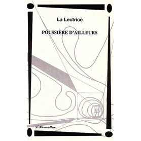 POUSSIÈRE D'AILLEURS