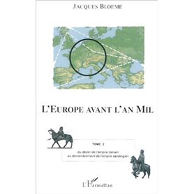 L'EUROPE AVANT L'AN MIL