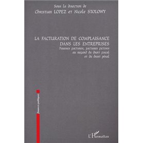LA FACTURATION DE COMPLAISANCE DANS LES ENTREPRISES