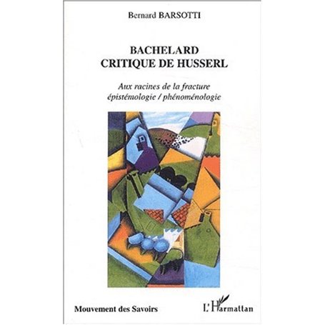 BACHELARD CRITIQUE DE HUSSERL