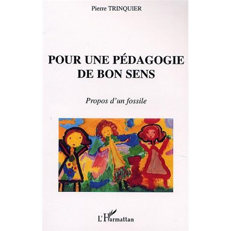 POUR UNE PÉDAGOGIE DE BON SENS