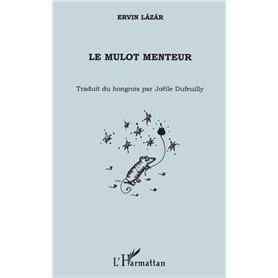 Le mulot menteur