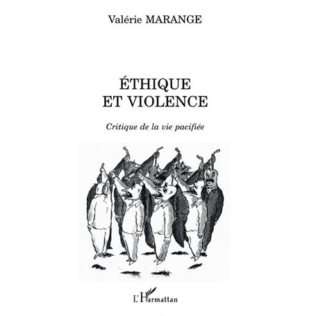 ÉTHIQUE ET VIOLENCE