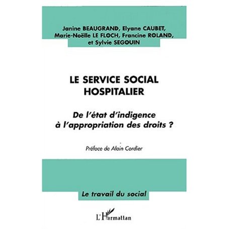 LE SERVICE SOCIAL HOSPITALIER