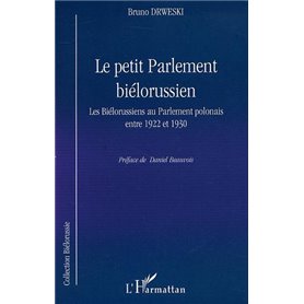 LE PETIT PARLEMENT BIÉLORUSSIEN