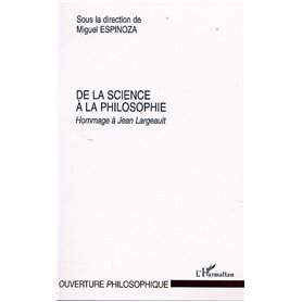 DE LA SCIENCE À LA PHILOSOPHIE