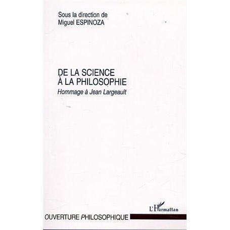 DE LA SCIENCE À LA PHILOSOPHIE