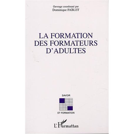 LA FORMATION DES FORMATEURS D'ADULTES