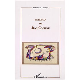 LE ROMAN DE JEAN COCTEAU