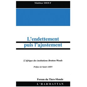 L'ENDETTEMENT PUIS L'AJUSTEMENT