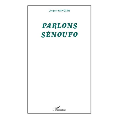 PARLONS SÉNOUFO