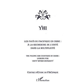 LES PAYS DU PACIFIQUE EN CRISE - A la recherche de l'unité dans la multiplicité