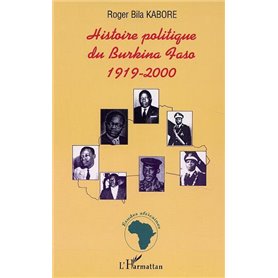 HISTOIRE POLITIQUE DU BURKINA FASO 1919-2000