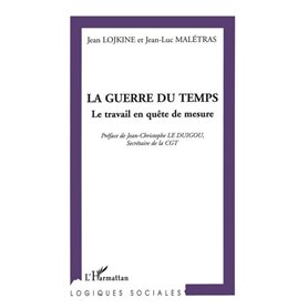 LA GUERRE DU TEMPS