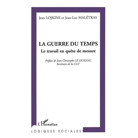 LA GUERRE DU TEMPS