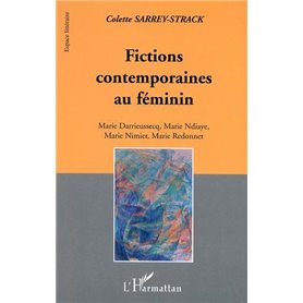FICTIONS CONTEMPORAINES AU FEMININ