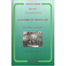 La Guerre de Trente Ans