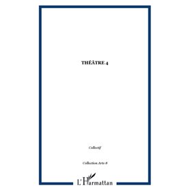 Théâtre 4