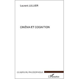 CINÉMA ET COGNITION