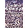 LA MÉDINA DE MARRAKECH