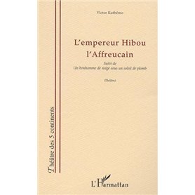 L'EMPEREUR HIBOU L'AFFREUCAIN