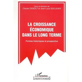LA CROISSANCE ECONOMIQUE DANS LE LONG TERME