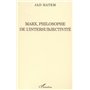 MARX, PHILOSOPHE DE L'INTERSUBJECTIVITÉ