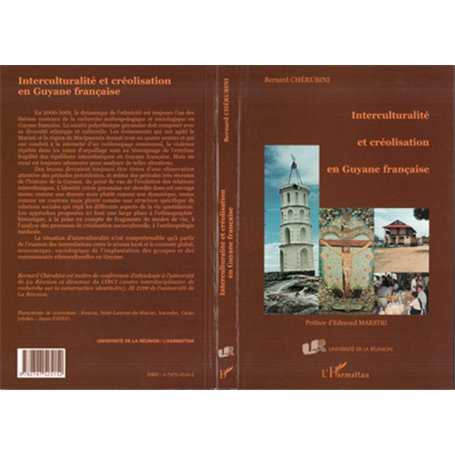 INTERCULTURALITÉ ET CRÉOLISATION EN GUYANE FRANÇAISE