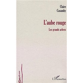 L'AUBE ROUGE