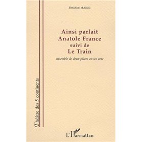 AINSI PARLAIT ANATOLE FRANCE