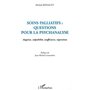 SOINS PALLIATIFS : QUESTIONS POUR LA PSYCHANALYSE