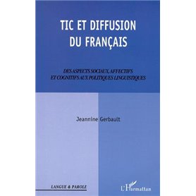 TIC ET DIFFUSION DU FRANÇAIS