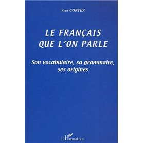 LE FRANÇAIS QUE L'ON PARLE