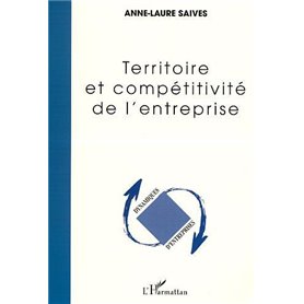 TERRITOIRE ET COMPÉTITIVITÉ DE L'ENTREPRISE