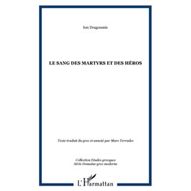 LE SANG DES MARTYRS ET DES HÉROS