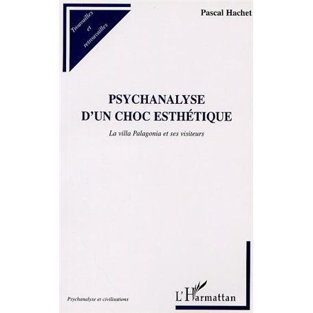 PSYCHANALYSE D'UN CHOC ESTHÉTIQUE