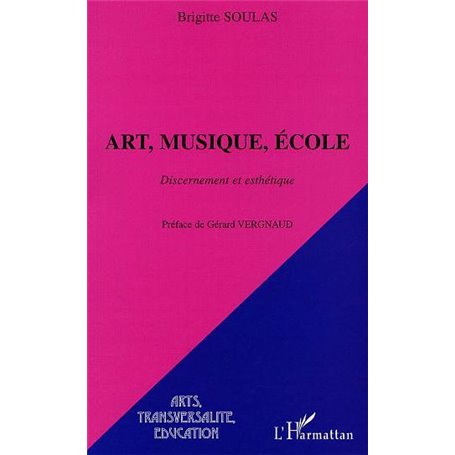 ART, MUSIQUE, ÉCOLE