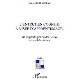 L'ENTRETIEN COGNITIF À VISÉE D'APPRENTISSAGE :