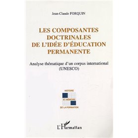 LES COMPOSANTES DOCTRINALES DE L'IDÉE D'ÉDUCATION PERMANENTE