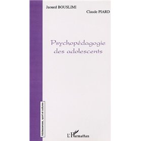 PSYCHOPÉDAGOGIE DES ADOLESCENTS